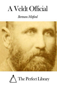 A Veldt Official Bertram Mitford Author