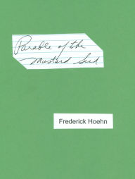 Parable of the Mustard Seed Frederick Hoehn Author