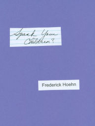 Spank Your Children? Frederick Hoehn Author