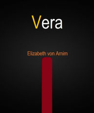 Vera - Elizabeth von Arnim