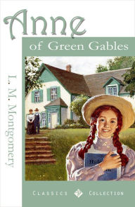 Anne of Green Gables L. M. Montgomery Author