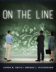On the Line: Positioning Your Small Business to Survive Ordinary and Extraordinary Events Aaron W. Smith Author