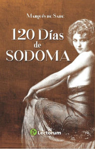 120 dias de Sodoma Marques de Sade Author