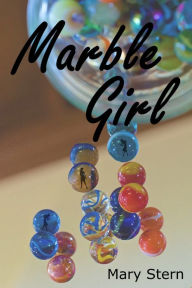 Marble Girl Mary Stern Author