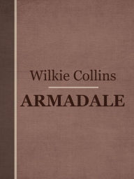 Armadale - Wilkie Collins