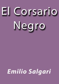 El corsario negro Emilio Salgari Author