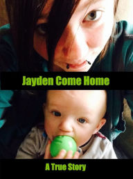 Jayden Come Home Mark Ortiz-Carrasco Author