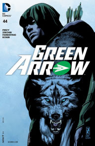 Green Arrow (2011-) #44 (NOOK Comic with Zoom View) Benjamin Percy Author