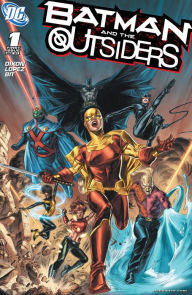Batman and the Outsiders (2007-) #1 Chuck Dixon Author
