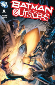 Batman and the Outsiders (2007-) #5 Chuck Dixon Author