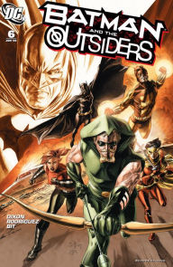 Batman and the Outsiders (2007-) #6 Chuck Dixon Author