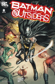 Batman and the Outsiders (2007-) #8 Chuck Dixon Author