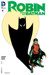 Robin: Son of Batman (2015-) #8 Patrick Gleason Author