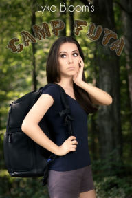Camp Futa Lyka Bloom Author