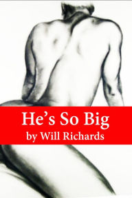 He's So Big Will Richards Author