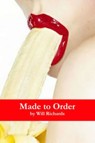 Made to Order Will Richards Author