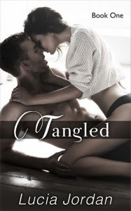 Tangled Book One Lucia Jordan Author