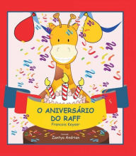 O Aniversario do Raff Francois Keyser Author