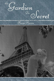Le Gardien du Secret Ravyn Karasu Author