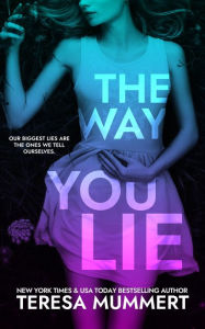 Perfect Lie Teresa Mummert Author