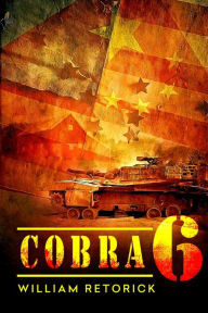 Cobra 6 - William Retorick Jr