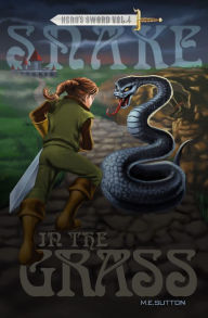 Snake in the Grass M.E. Sutton Author