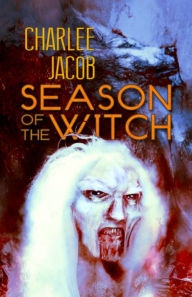 Season of the Witch Charlee Jacob Author