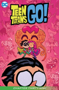 Teen Titans Go! (2013-) #39 (NOOK Comics with Zoom View) Sholly Fisch Author