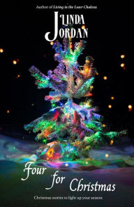 Four for Christmas Linda Jordan Author
