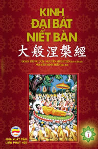 Kinh Dai Bat Niet-ban: Tap 1 Nguy?n