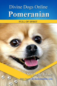 Pomeranian Mychelle Klose Author