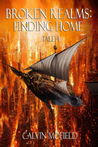 Broken Realms: Finding Home Tale 4