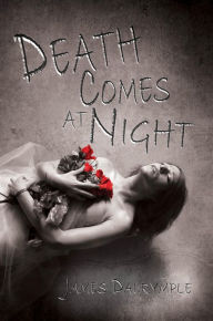 Death Comes at Night - James Dalrymple