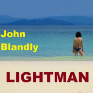 Lightman (fantasy romance) John Blandly Author
