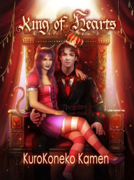 King of Hearts: A Wonderland Story KuroKoneko Kamen Author