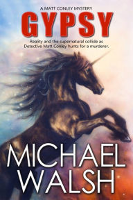 Gypsy Michael Walsh Author