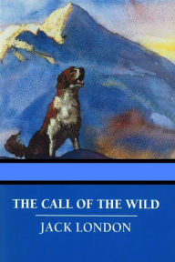 The Call of The Wild - Jack London