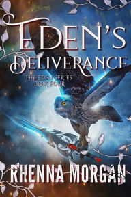 Eden's Deliverance Rhenna Morgan Author