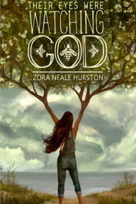 Their Eyes Were Watching God - Zora Neale Neale Hurston