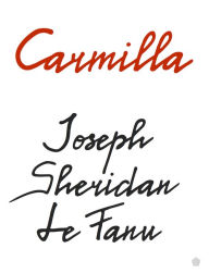 CARMILLA - Joseph Sheridan Le Fanu