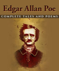 Edgar Allan Poe: Complete Tales and Poems - Edgar Allan Poe