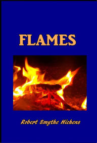 Flames - Robert Smythe Hichens