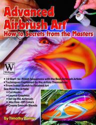 Advanced Airbrush Art Timothy Remus Author