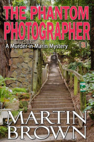 The Phantom Photographer - Martin Signal Press