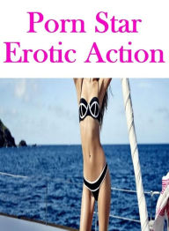 Erotic Adult Book: Interracial Sexy Gay Prison Porn StarErotic Action ( sex, porn, fetish, bondage, oral, anal, ebony, hentai, domination, erotic phot