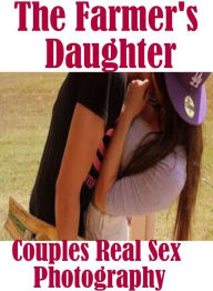 Adult Sex Book: Long Legs XXX Lusty Lingerie The Farmer's Daughter Couples Real Sex Photography ( sex, porn, fetish, bondage, oral, anal, ebony, henta