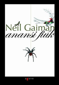 Anansi fiuk Neil Gaiman Author