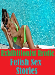 Erotica Book: Orleans & Other Erotic Las Vegas! Seduction Story Exhibitionist Erotic Fetish Sex Stories ( sex, porn, fetish, bondage, oral, anal, ebon