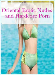 Erotic Book: Interracial Crazy Sex Vergin Prison Oriental Erotic Nudes and Hardcore Porn ( sex, porn, fetish, bondage, oral, anal, ebony, hentai, domi