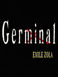 Germinal Emile Zola Author